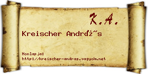 Kreischer András névjegykártya
